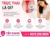 Tổng Quan Về Trục Thai: Quy Trình, Phương Pháp Và Lưu Ý