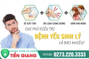 phong-kham-chua-yeu-sinh-ly-o-nam-gioi-chi-phi-binh-dan-hien-nay-869