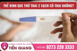 tre-kinh-que-thu-thai-2-vach-co-thai-khong-phuong-phap-bo-thai-an-toan-1395